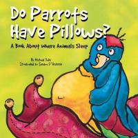 Do_parrots_have_pillows_